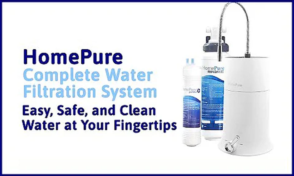 HomePure Complete Water Filtration System — Easy, Safe, and Clean Water at Your Fingertips