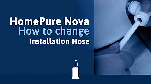 How to change Installation Hose?